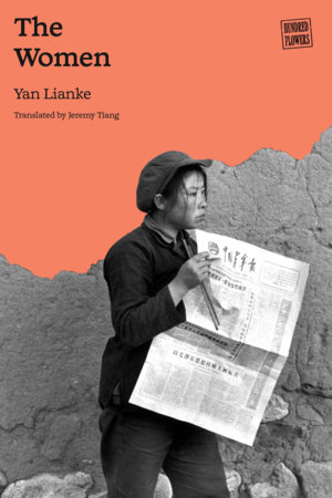The Women by Yan Lianke: 9781836742852 | PenguinRandomHouse.com: Books
