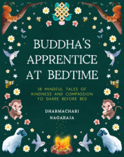 The Buddha's Apprentice at Bedtime 