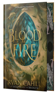 Of Blood And Fire: Signed Collector's Edition 