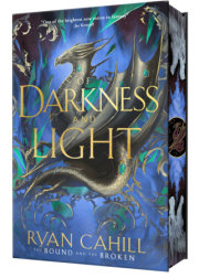 Of Darkness and Light: Signed Collector's Edition 