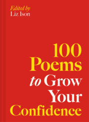 100 Poems to Grow Your Confidence 