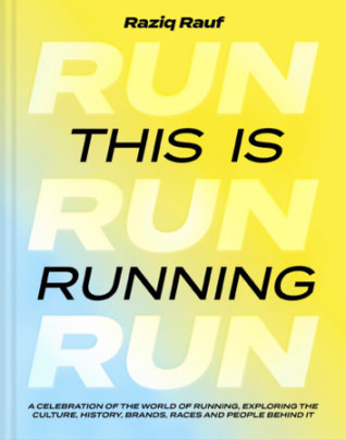 This Is Running - Author Raziq Rauf