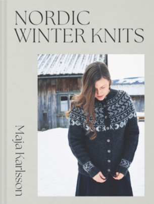 Nordic Winter Knits - Author Maja Karlsson