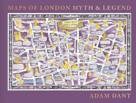 Maps of London Myth & Legend