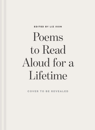 Poems to Read Aloud for a Lifetime