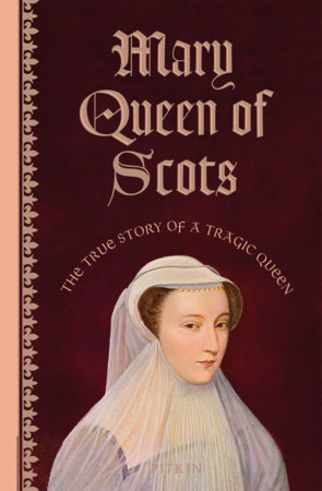 Mary Queen of Scots