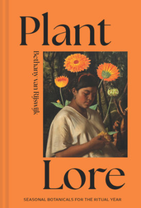 Plant Lore - Author Bethany van Rijswijk