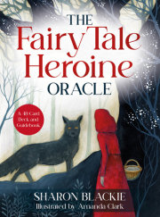 The Fairy Tale Heroine Oracle 