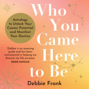 Who You Came Here to Be 