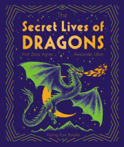 The Secret Lives of Dragons 