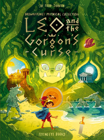 Leo and the Gorgon's Curse by Joe Todd-Stanton: 9781838749897 |  : Books