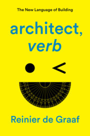 architect, verb. 