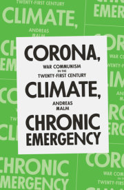 Corona, Climate, Chronic Emergency 