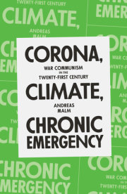 Corona, Climate, Chronic Emergency 