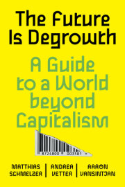 The Future is Degrowth 