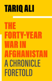 The Forty-Year War in Afghanistan 