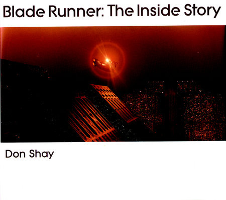: Runner Blade The ブレードランナー Story Inside アート・デザイン・音楽