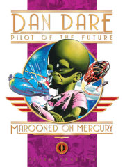 Classic Dan Dare: Marooned on Mercury 
