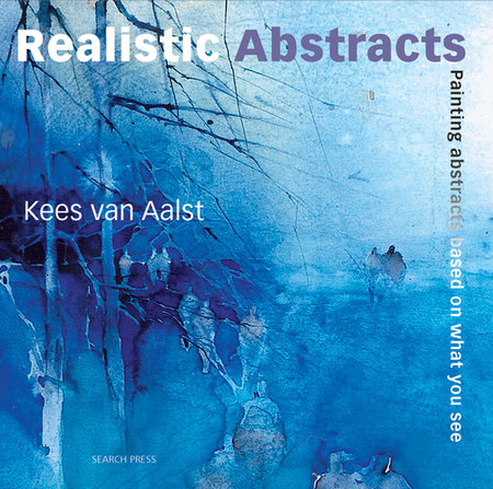 Realistic Abstracts by Kees Aalst: 9781844485604