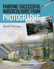Painting Successful Watercolours from Photographs 