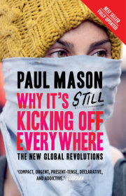 Why It's Still Kicking Off Everywhere 