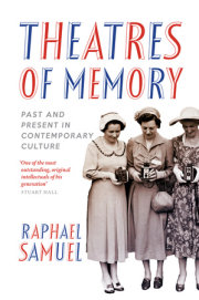 Theatres of Memory 