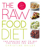The Raw Food Diet 