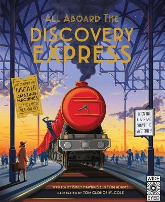 All Aboard The Discovery Express: Open the Flaps and Solve the Mysteries