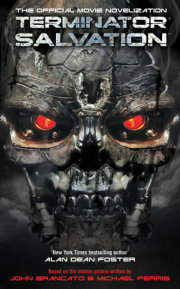 Terminator Salvation: The Official Movie Novelization 