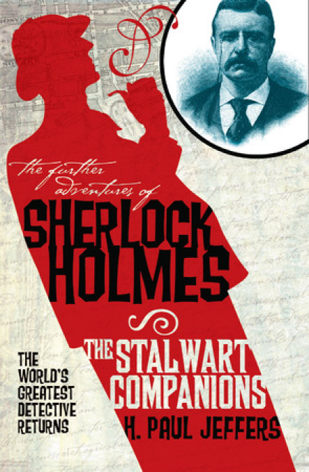 The Further Adventures of Sherlock Holmes: The Stalwart Companions