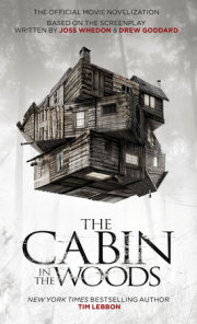 The Cabin in the Woods: The Official Movie Novelization 