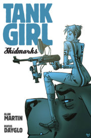 Tank Girl: Skidmarks 