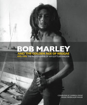 Bob Marley and the Golden Age of Reggae 