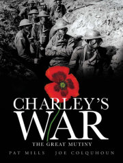 Charley's War (Vol. 7): The Great Mutiny 