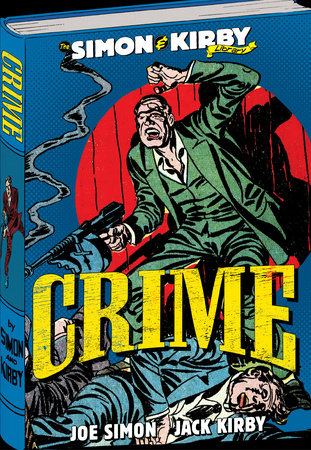 The Simon and Kirby Library: Crime: 9781848569607 :  Books
