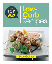 The Top 100 Low-Carb Recipes 