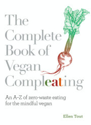 The Complete Book of Vegan Compleating 