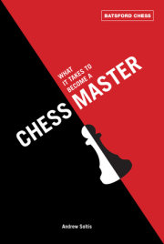 What It Takes to Become a Chess Master 