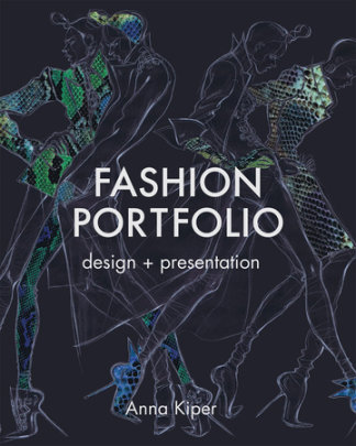 Fashion Portfolio - Author Anna Kiper