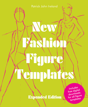 New Fashion Figure Templates - Expanded edition - Rizzoli New York