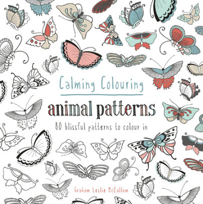 Calming Colouring Animal Patterns - Author Graham Mccallum