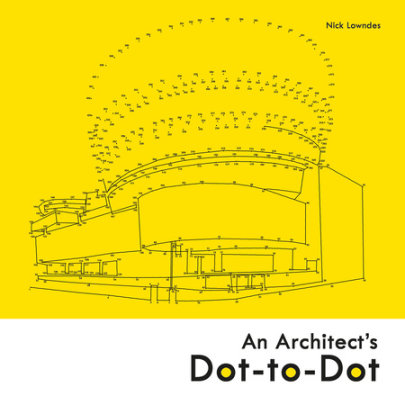 Architect's Dot-to-Dot - Author Nick Lowndes