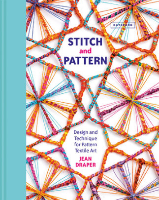 Stitch and Pattern - Author Jean Draper