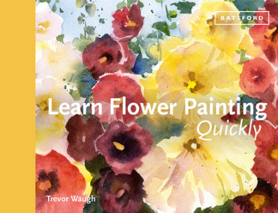 Learn Flower Painting Quickly - Author Trevor Waugh