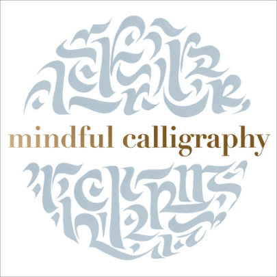 Mindful Calligraphy - Author Callimantra Collective