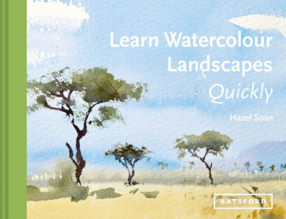 Learn Watercolour Landscapes Quickly - Author Hazel Soan