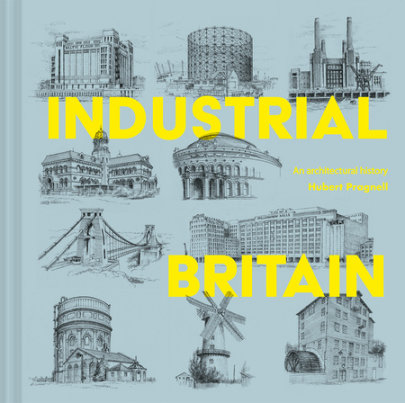 Industrial Britain - Author Hubert J. Pragnell