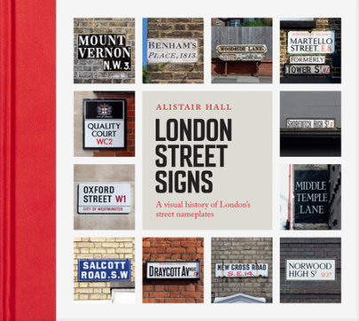 London Street Signs - Author Alistair Hall