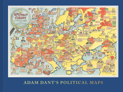Adam Dant's Political Maps - Author Adam Dant