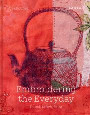 Embroidering the Everyday 